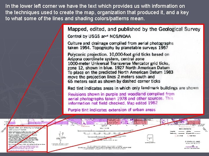 In the lower left corner we have the text which provides us with information