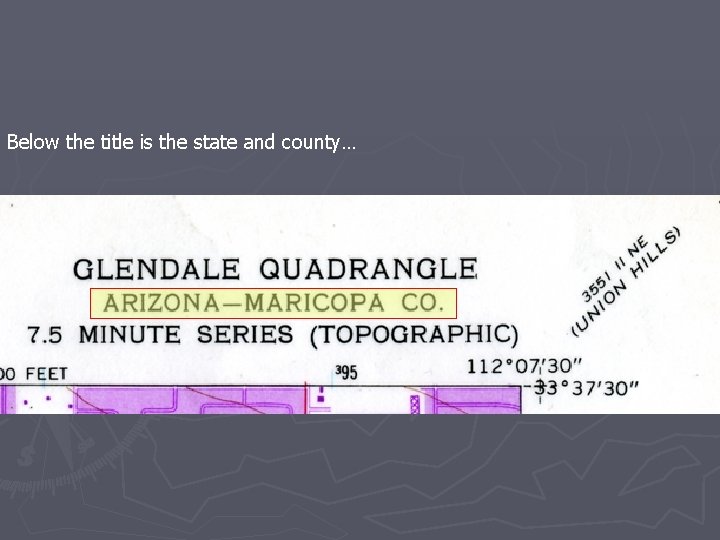 Below the title is the state and county… 