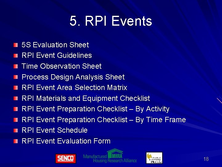 5. RPI Events 5 S Evaluation Sheet RPI Event Guidelines Time Observation Sheet Process
