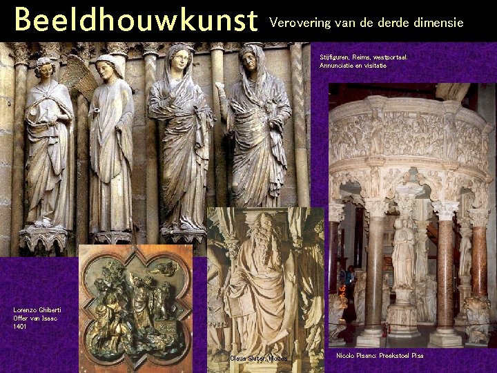 Beeldhouwkunst Verovering van de derde dimensie Stijfiguren, Reims, westportaal. Annunciatie en visitatie Lorenzo Ghiberti