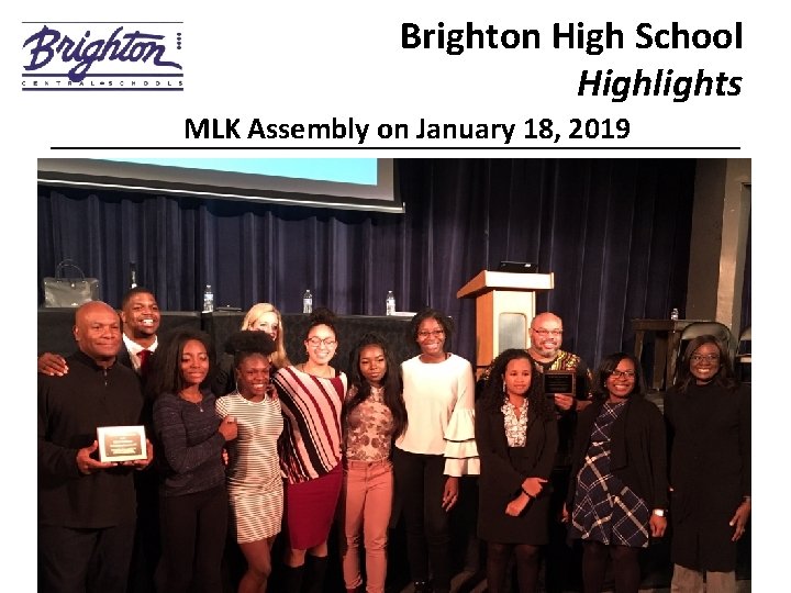 Brighton High School Highlights MLK Assembly on January 18, 2019 __________________ 