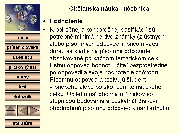 Občianska náuka - učebnica ciele príbeh človeka učebnica pracovný list úlohy test dotazník literatúra