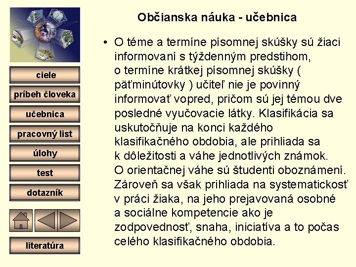 Občianska náuka - učebnica ciele príbeh človeka učebnica pracovný list úlohy test dotazník literatúra