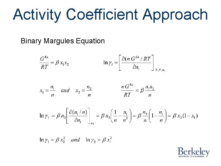 Activity Coefficient Approach Binary Margules Equation 