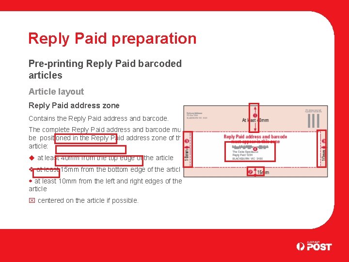 Reply Paid preparation Pre-printing Reply Paid barcoded articles Article layout Reply Paid address zone