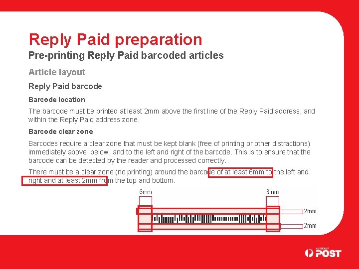 Reply Paid preparation Pre-printing Reply Paid barcoded articles Article layout Reply Paid barcode Barcode