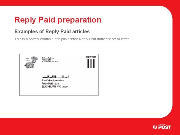 Reply Paid preparation Examples of Reply Paid articles This is a correct example of