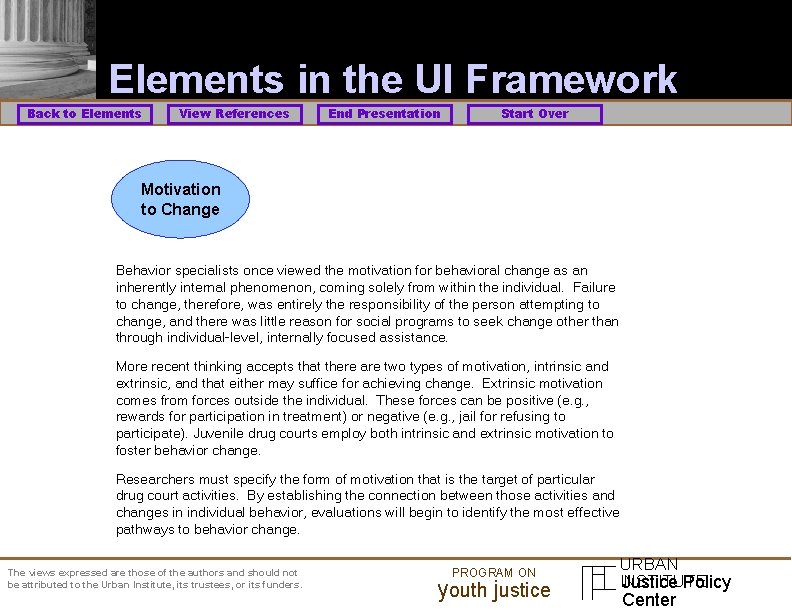 Elements in the UI Framework Back to Elements View References End Presentation Start Over