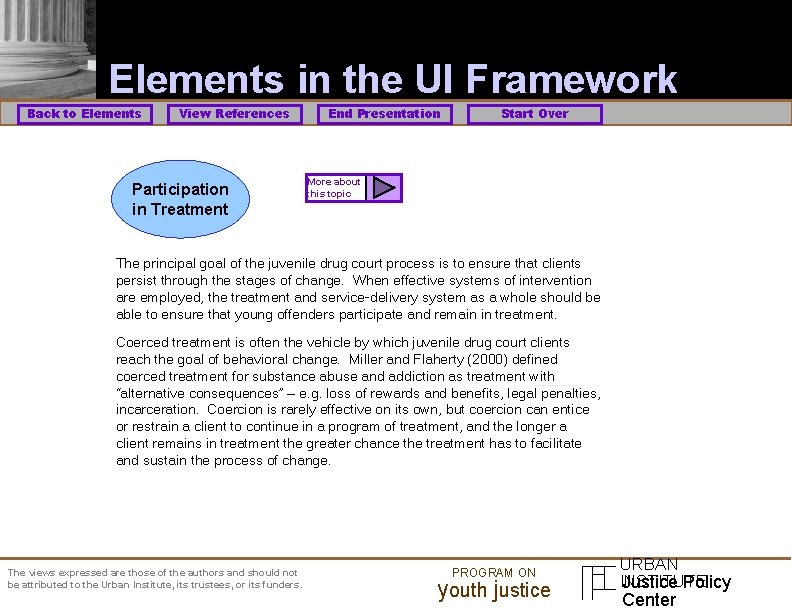 Elements in the UI Framework Back to Elements View References Participation in Treatment End