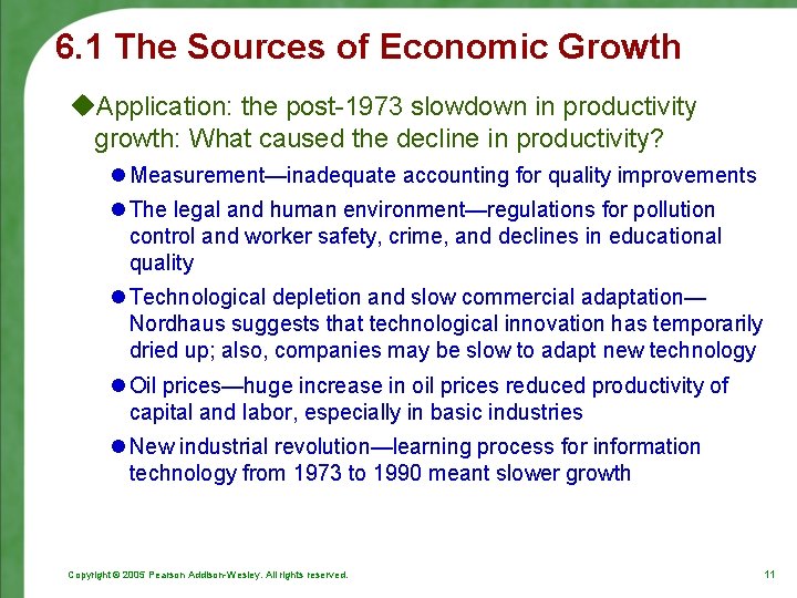 6. 1 The Sources of Economic Growth u. Application: the post-1973 slowdown in productivity