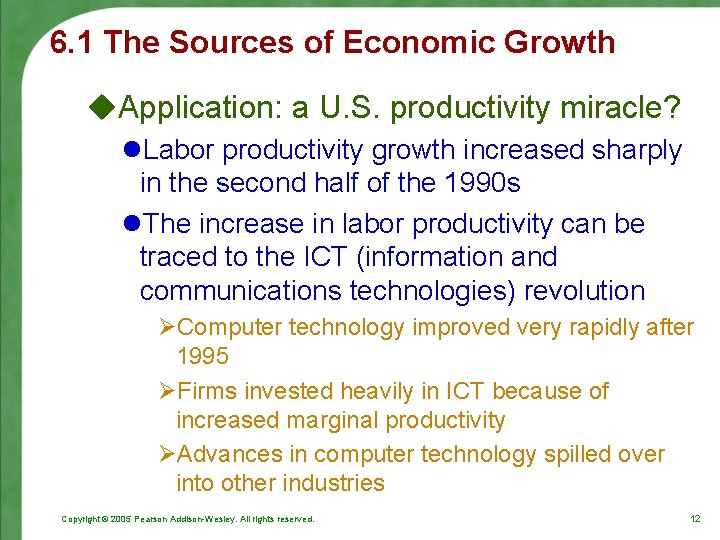 6. 1 The Sources of Economic Growth u. Application: a U. S. productivity miracle?