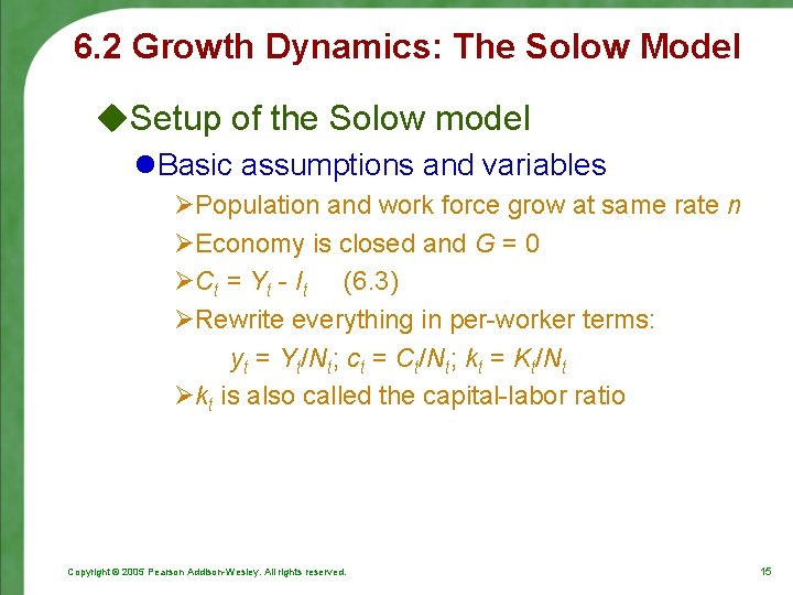 6. 2 Growth Dynamics: The Solow Model u. Setup of the Solow model l.