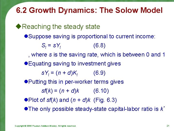 6. 2 Growth Dynamics: The Solow Model u. Reaching the steady state l. Suppose