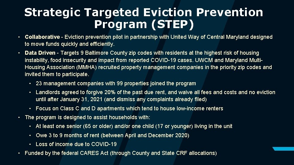 Strategic Targeted Eviction Prevention Program (STEP) • Collaborative - Eviction prevention pilot in partnership