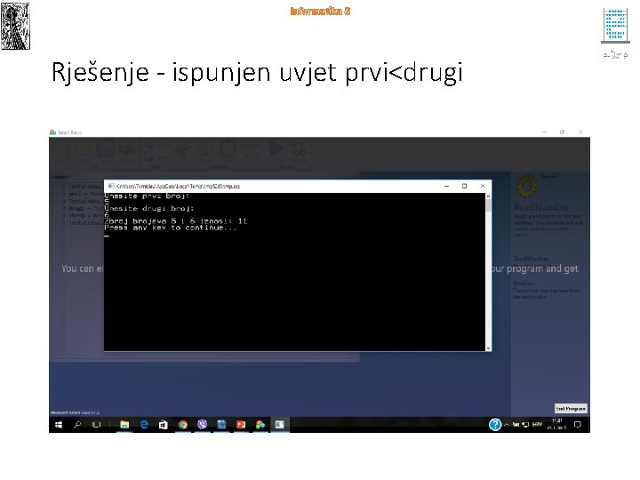 Informatika 8 Rješenje - ispunjen uvjet prvi<drugi 