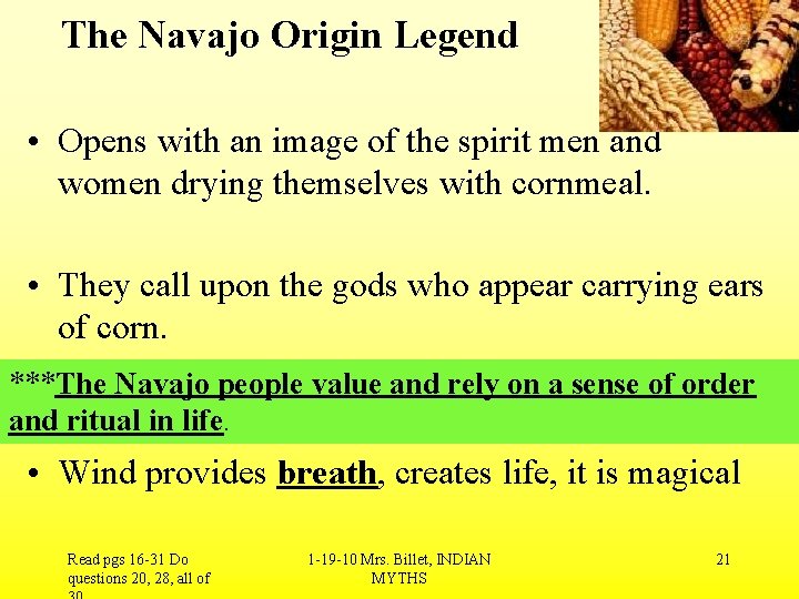The Navajo Origin Legend • Opens with an image of the spirit men and