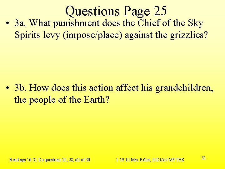 Questions Page 25 • 3 a. What punishment does the Chief of the Sky