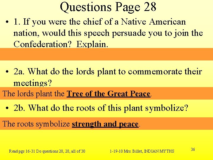 Questions Page 28 • 1. If you were the chief of a Native American