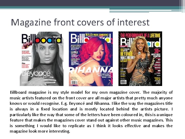 Magazine front covers of interest Billboard magazine is my style model for my own