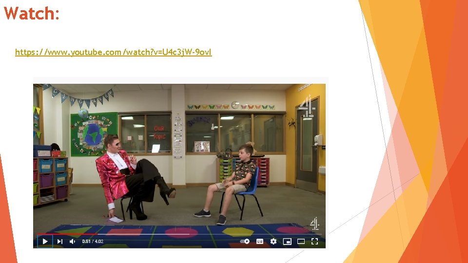 Watch: https: //www. youtube. com/watch? v=U 4 c 3 j. W-9 ov. I 