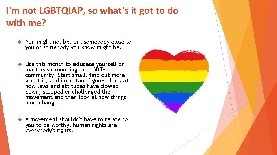 I'm not LGBTQIAP, so what's it got to do with me? You might not