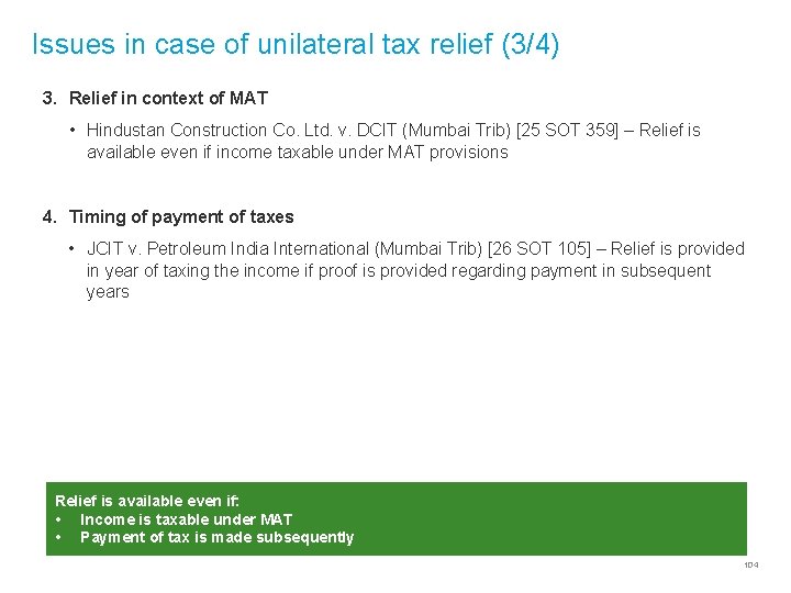 Issues in case of unilateral tax relief (3/4) 3. Relief in context of MAT