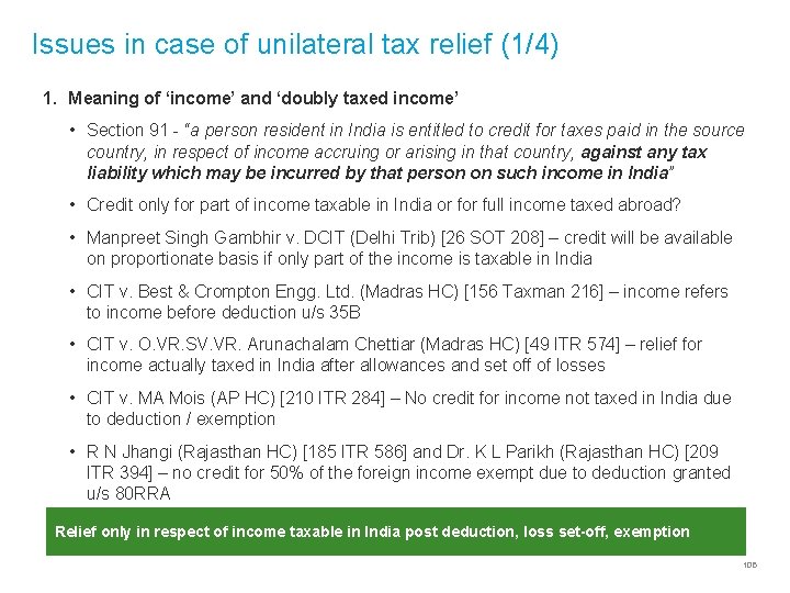 Issues in case of unilateral tax relief (1/4) 1. Meaning of ‘income’ and ‘doubly