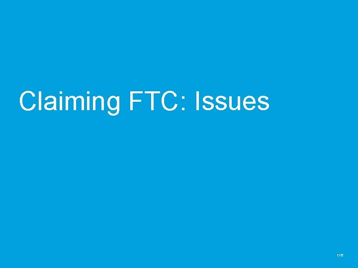 Claiming FTC: Issues 116 