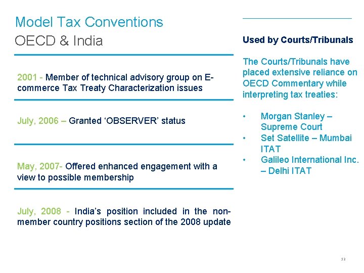 Model Tax Conventions OECD & India 2001 - Member of technical advisory group on