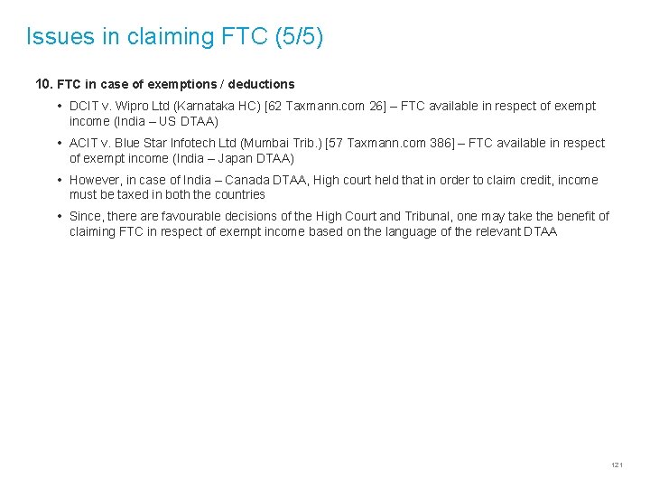 Issues in claiming FTC (5/5) 10. FTC in case of exemptions / deductions •