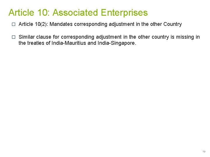 Article 10: Associated Enterprises � Article 10(2): Mandates corresponding adjustment in the other Country