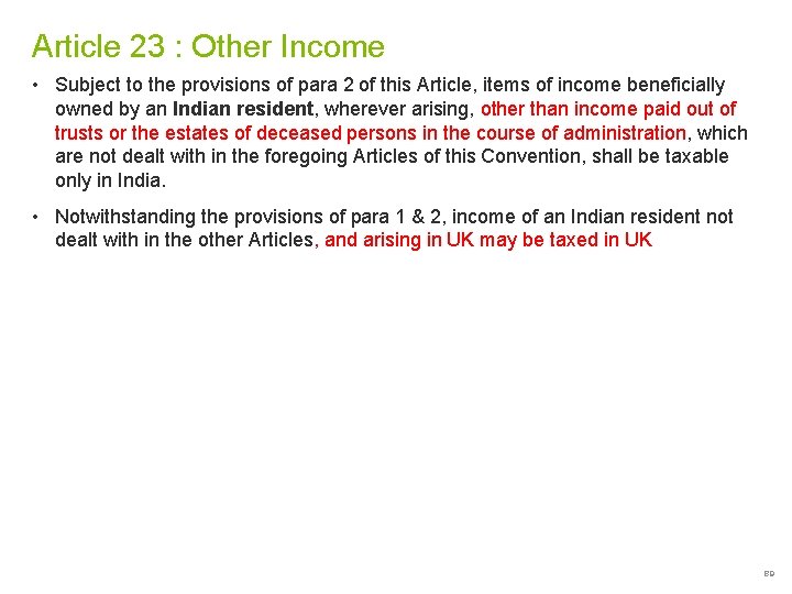 Article 23 : Other Income • Subject to the provisions of para 2 of