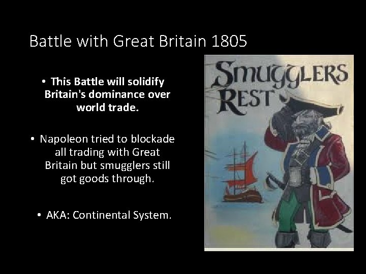 Battle with Great Britain 1805 • This Battle will solidify Britain's dominance over world
