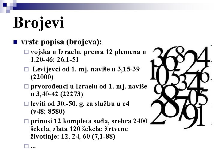 Brojevi n vrste popisa (brojeva): ¨ vojska u Izraelu, prema 12 plemena u 1,