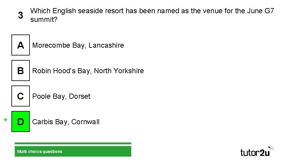 3 Which English seaside resort has been named as the venue for the June
