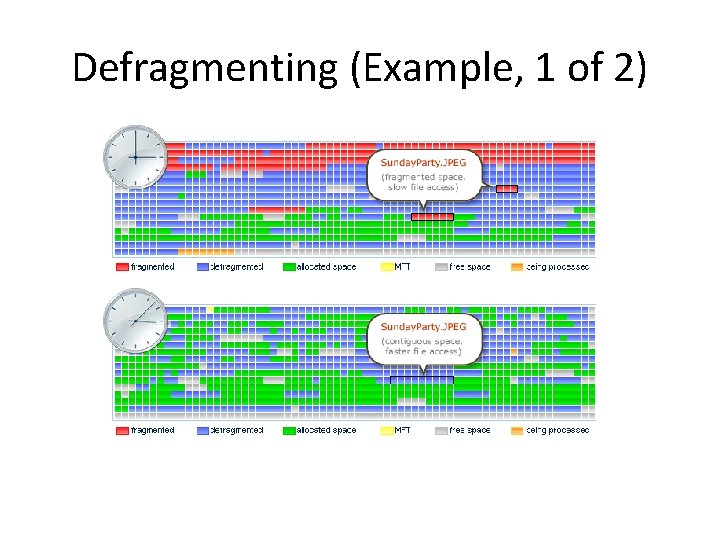 Defragmenting (Example, 1 of 2) 