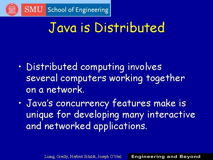 Java is Distributed • Distributed computing involves several computers working together on a network. Java is Distributed • Distributed computing involves several computers working together on a network.