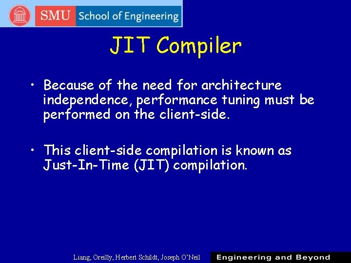 JIT Compiler • Because of the need for architecture independence, performance tuning must be JIT Compiler • Because of the need for architecture independence, performance tuning must be