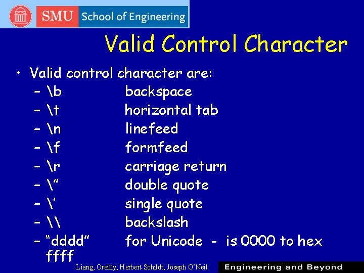 Valid Control Character • Valid control character are: – b backspace – t horizontal Valid Control Character • Valid control character are: – b backspace – t horizontal