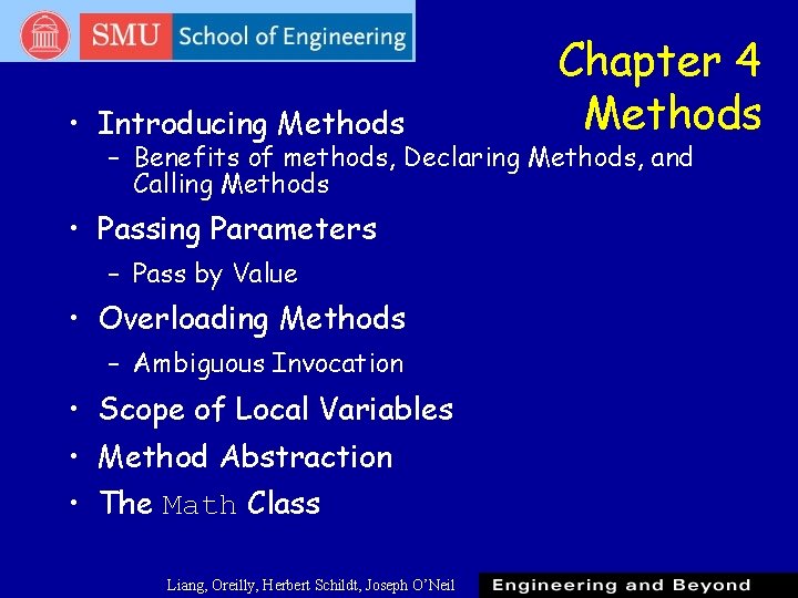 • Introducing Methods Chapter 4 Methods – Benefits of methods, Declaring Methods, and • Introducing Methods Chapter 4 Methods – Benefits of methods, Declaring Methods, and