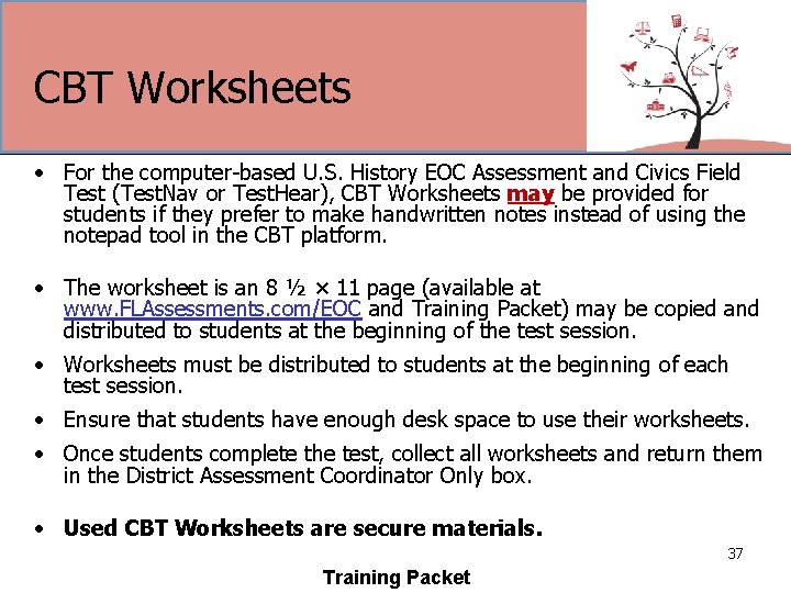 CBT Worksheets • For the computer-based U. S. History EOC Assessment and Civics Field
