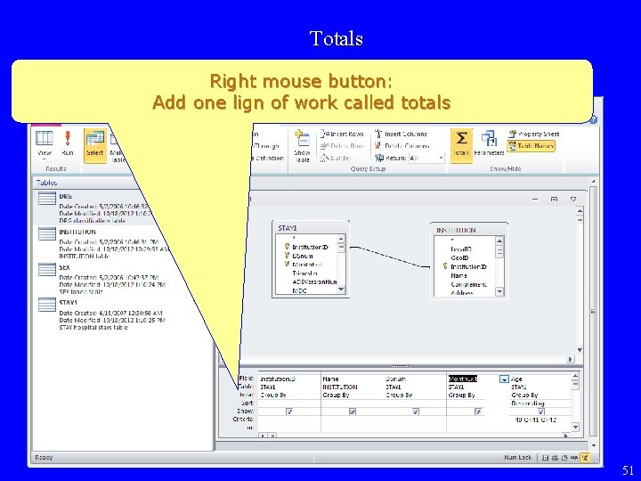 Totals Right mouse button: Add one lign of work called totals 10/17/2012 51 