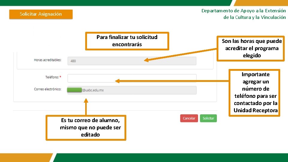 Departamento de Apoyo a la Extensión de la Cultura y la Vinculación Solicitar Asignación