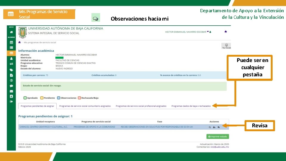 Observaciones hacia mi Departamento de Apoyo a la Extensión de la Cultura y la