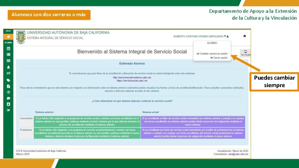 Alumnos con dos carreras o más Departamento de Apoyo a la Extensión de la