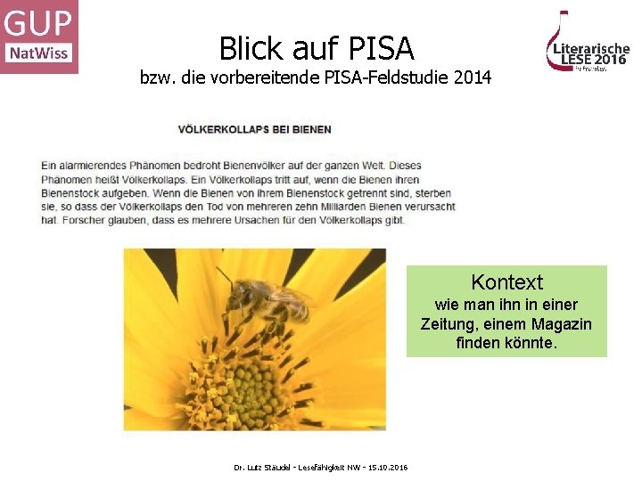 Blick auf PISA bzw. die vorbereitende PISA-Feldstudie 2014 Kontext wie man ihn in einer