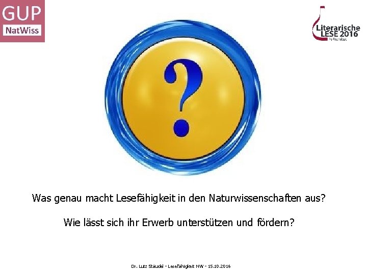 Was genau macht Lesefähigkeit in den Naturwissenschaften aus? Wie lässt sich ihr Erwerb unterstützen