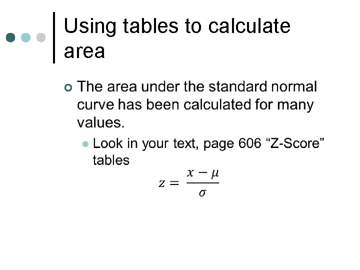 Using tables to calculate area ¢ 