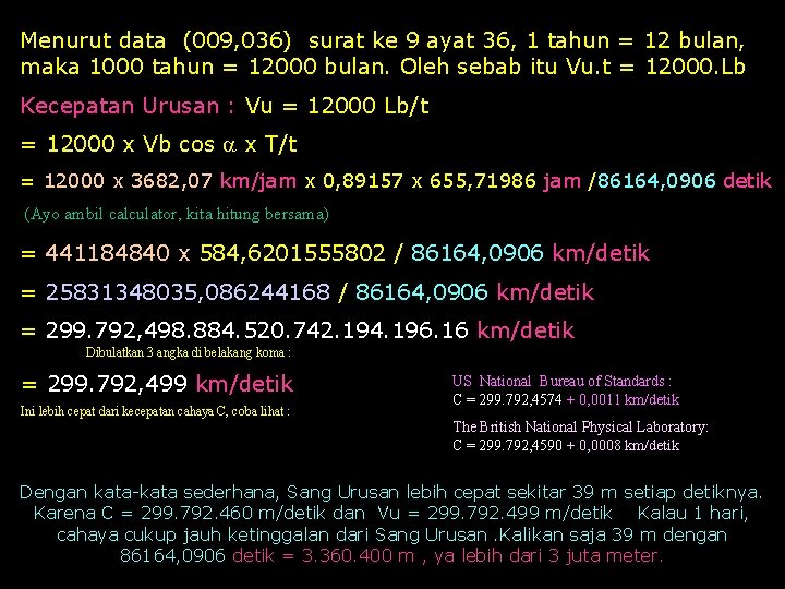 Menurut data (009, 036) surat ke 9 ayat 36, 1 tahun = 12 bulan,