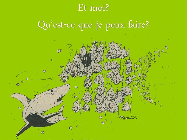 Et moi? Qu’est-cecaricature que je peux faire? 